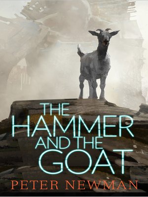 cover image of The Hammer and the Goat